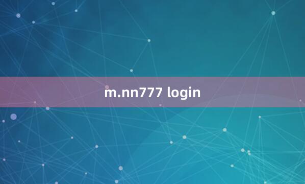 m.nn777 login