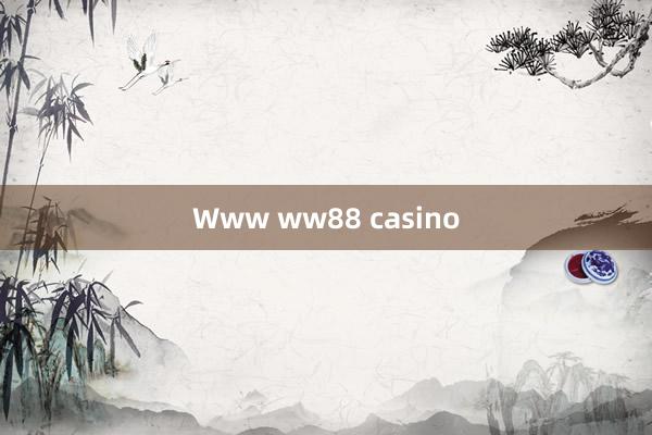 Www ww88 casino