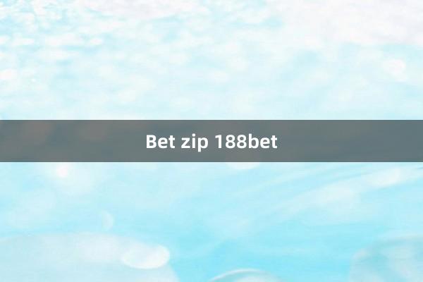 Bet zip 188bet