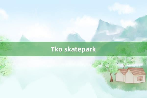 Tko skatepark